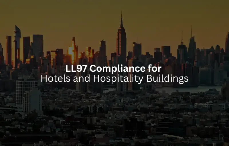 LL97 Compliance for Hotels